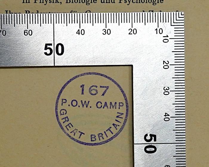 SA 2034&lt;2&gt; : Abendländische Wandlung. Abriß der Ergebnisse moderner Forschung in Physik, Biologie und Psychologie (1945);- (P. O. W. Camp Great Britain), Stempel: Berufsangabe/Titel/Branche; '167 P. O. W. Camp Great Britain'. 