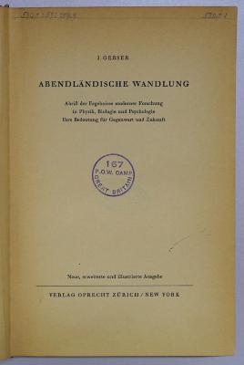 SA 2034&lt;2&gt; : Abendländische Wandlung. Abriß der Ergebnisse moderner Forschung in Physik, Biologie und Psychologie (1945)