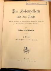 00/282.2 : Die Hohenzollern und das Reich : von der Gründung des Brandenburgisch-Preußischen Staates bis zur Wiederherstellung des Deutschen Kaisertums (1884)