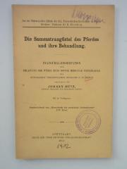  Die Samenstrangfistel des Pferdes und ihre Behandlung (1914)