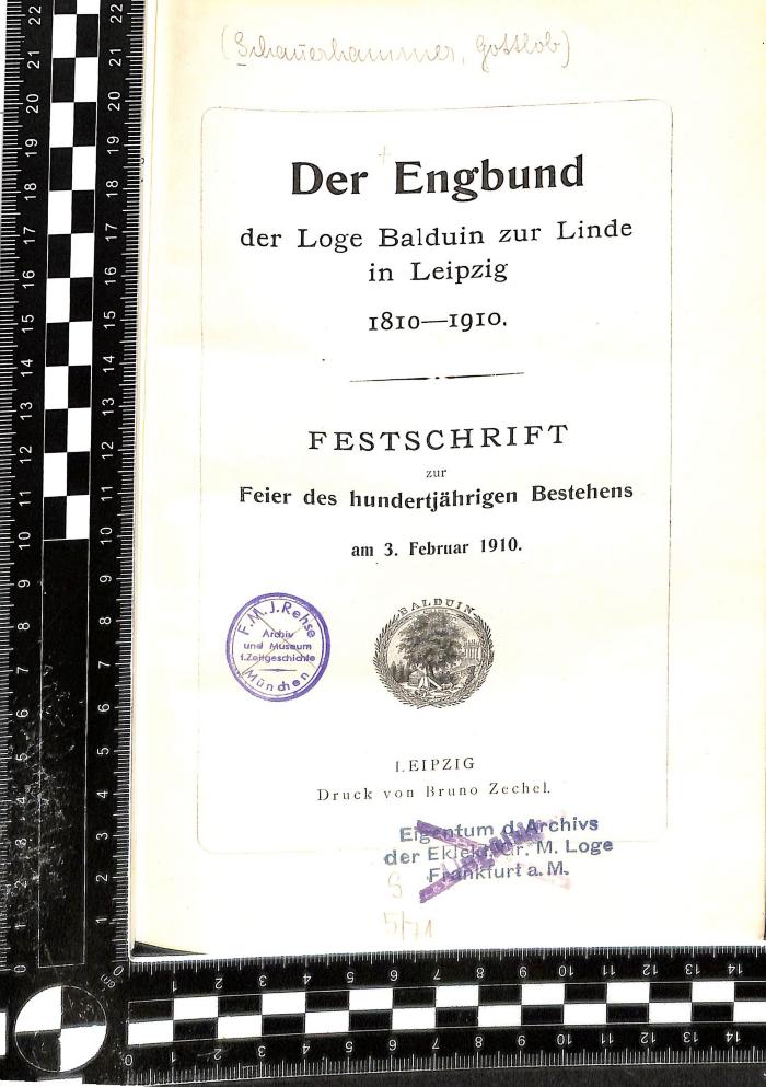 00/3983 : Der Engbund der Loge Balduin zur Linde in Leipzig : 1810 - 1910 : Festschrift zur Feier ihres hundertjährigen Bestehens am 3. Februar 1910 ([1910])