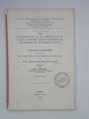  Über die Morphologie und das Verhalten der von P. Behn in  deutschen Rindern nachgewiesenen Trypanosomen bei künstlicher Infektion (1913)