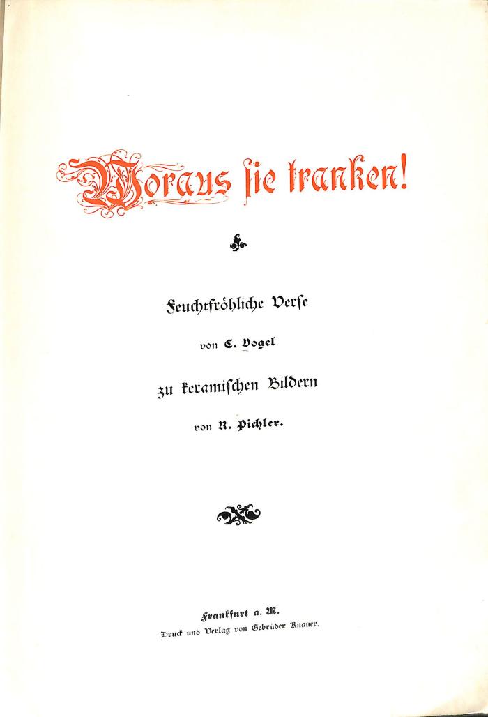 Q 43/17  : Woraus sie tranken! : feuchtfröhliche Verse (1896)