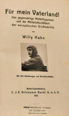 A 1711  : Für mein Vaterland!: Das gegenwärtige Militärflugwesen und die Militärluftschiffahrt der europäischen Großmächte (1913)