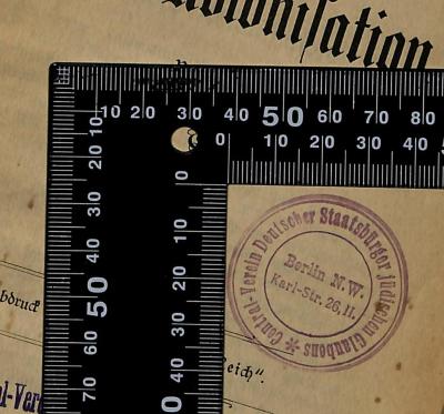 - (Central-Verein Deutscher Staatsbürger Jüdischen Glaubens), Stempel: Name; 'Central-Verein Deutscher Staatsbürger jüdischen Glaubens
Berlin N.W.
Karl-Str. 26, II.'. 