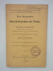  Zur Kenntnis der Kniescheibenfraktur des Pferdes (1915)
