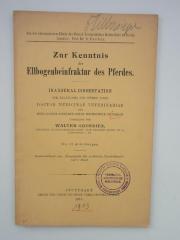  Zur Kenntnis der Ellenbogenbeinfraktur des Pferdes (1915)