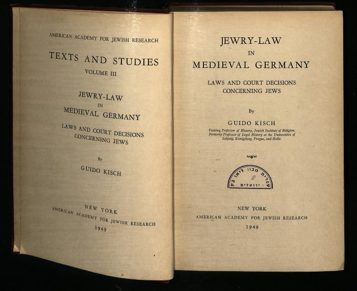 JUD II C 1935 : Jewry-Law in Medieval Germany: Laws and Court Decisions Concerning Jews
 (1949)
