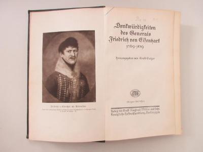 Ob 6260 (ausgesondert) : Denkwürdigkeiten des Generals Friedrich von Eisenhart : 1769 - 1839 (1910)