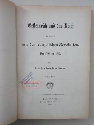 Ob 5112 (ausgesondert) : Österreich und das Reich im Kampfe mit der französischen Revolution. : Von 1790-1797. (1880)