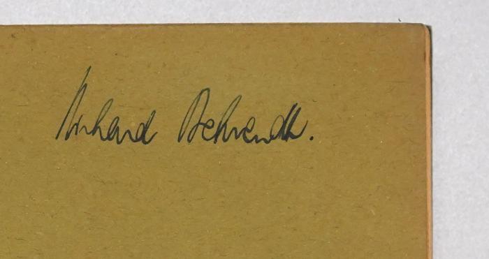 Bb 282 2b : Einführung in die Sozialpolitik (1921);- (Behrendt, Richard F.), Von Hand: Autogramm, Name; 'Richard Behrendt.'. 