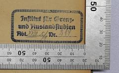 - (Institut für Grenz- und Auslandsstudien (Berlin)), Stempel: Name, Berufsangabe/Titel/Branche; 'Institut für Grenz- und Auslandstudien
Abt. ...... Nr. ......'.  (Prototyp)