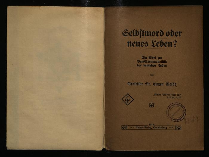JUD II C 1597 : Selbstmord oder neues Leben? Ein Wort zur Bevölkerungspolitik der deutschen Juden (1918)