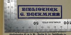- (Beckmann, Gustav), Stempel: Name; 'Bibliothek G. Beckmann'. 