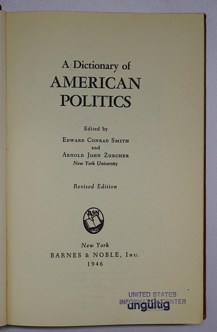 Bc 258&lt;2&gt; : A Dictionary of American Politics (1946)