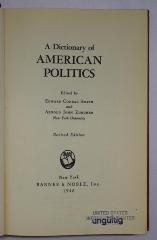 Bc 258&lt;2&gt; : A Dictionary of American Politics (1946)