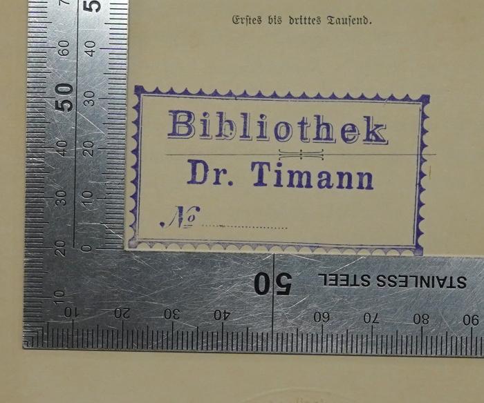Bc 330 : Deutsche Kämpfe. Neue Folge. Schriften zur Tagespolitik (1896);- (Timann, Carl), Stempel: Name; 'Bibliothek Dr. Timann No…'. 
