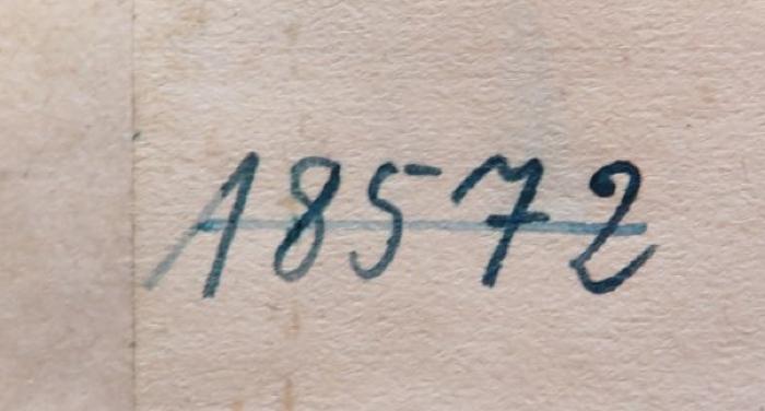 - (NSDAP-Gauarchiv Südhannover-Braunschweig), Von Hand: Nummer; '18572'. 