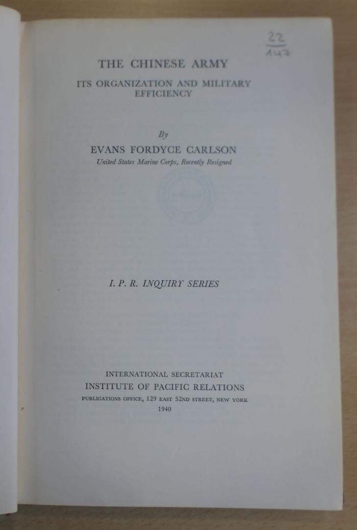 22/147  : The Chinese army : its organization and military efficiency  (1940)