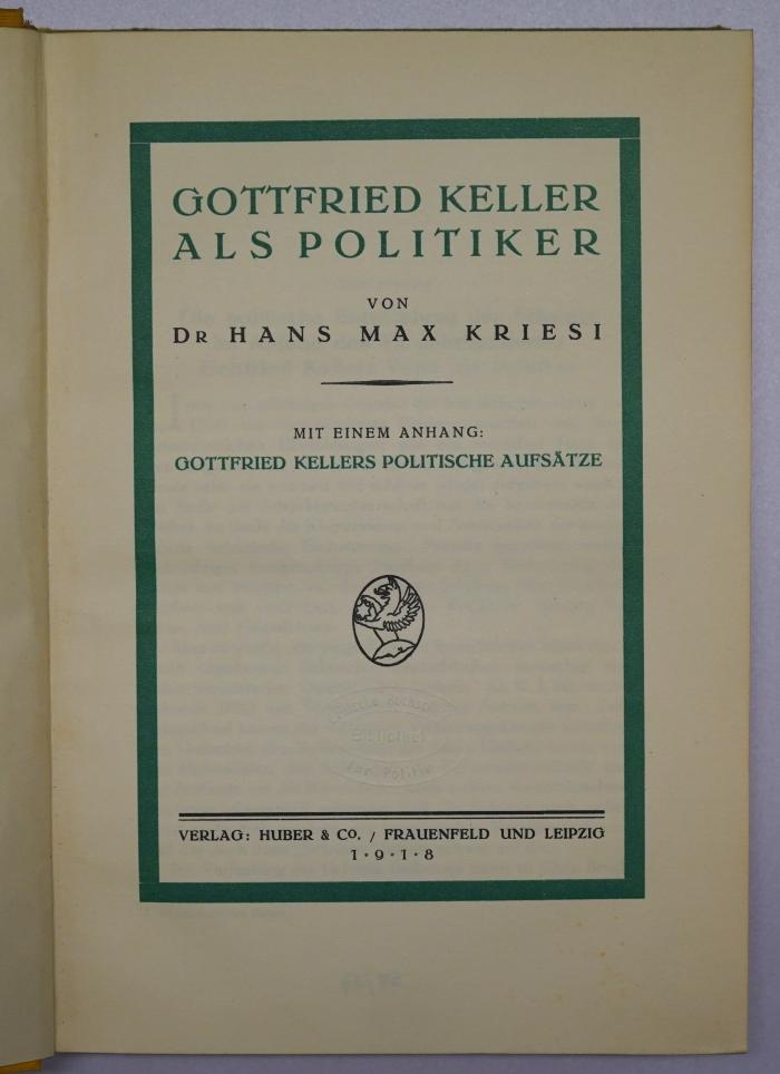 Bc 365 : Gottfried Keller als Politiker (1918)
