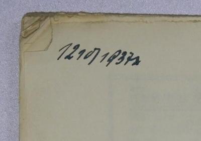 Bc 399 : Die Deutschlandideologie der Franzosen : ihre geistesgeschichtlichen Grundlagen. (1936);- (Miersch, Martin), Von Hand: Datum; '[12.10/1937]'. 