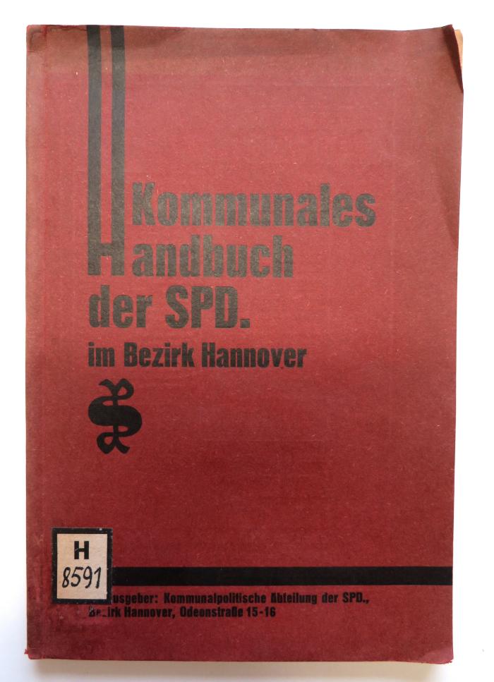 H 8591 : Kommunales Handbuch der SPD im Bezirk Hannover. (1931)