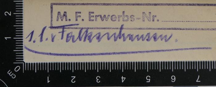 - (Falkenhausen, Alexander von), Von Hand: Autogramm, Name; '[...] v. Falkenhausen'. 