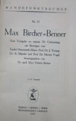 Kh 608 2.Ex.: Max Bircher-Benner : Eine Festgabe zu seinem 70. Geburtstag (1937)