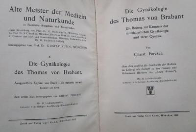 Kl 649 x: Die Gynäkologie des Thomas von Brabant : Ein Beitrag zur Kenntnis der mittelalterlichen Gynäkologie und ihrer Quellen (1912)