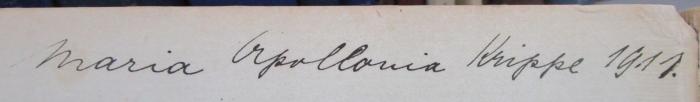 Kl 726: Kinderpflege-Lehrbuch (1911);- (Maria Apollonia Krippe), Von Hand: Name, Berufsangabe/Titel/Branche, Datum; 'Maria Apollonia Krippe 1911.'. 