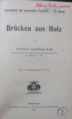 XI 2578 2.Ex.: Brücken aus Holz (1908)