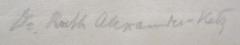- (Alexander-Katz, Ruth), Von Hand: Autogramm, Berufsangabe/Titel/Branche, Name; 'Dr. Ruth Alexander-Katz'. 