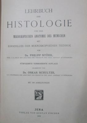 X 5802 ae: Lehrbuch der Histologie und der mikroskopischen Anatomie des Menschen mit Einschluss der mikroskopischen Technik (1912)