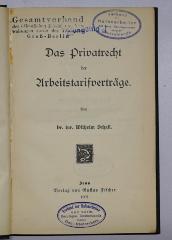 SA 413 : Das Privatrecht der Arbeitstarifverträge (1907)