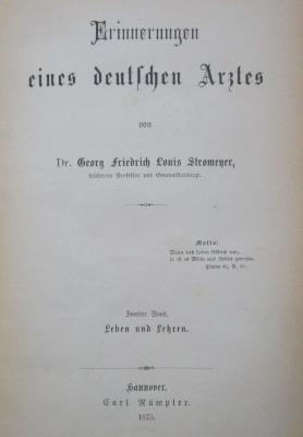 X 5441 2 Ers.: Erinnerungen eines deutschen Arztes. Zweiter Band: Leben und Lehren (1875)
