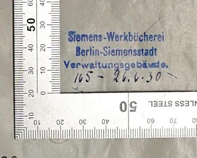 SA 1636 : Lateinamerika (1930);- (Siemens und Halske Aktiengesellschaft. Bücherei), Stempel: Name, Ortsangabe, Datum, Nummer; 'Siemens-Werkbücherei Berlin-Siemensstadt Verwaltungsgebäude. 165-26.6.30'. 