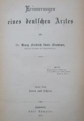 X 5441 2 Ers.: Erinnerungen eines deutschen Arztes. Zweiter Band: Leben und Lehren (1875)