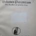 X 5756 Ers.: Paracelsus Volumen Paramirum (Von Krankheit und gesundem Leben) (1928)