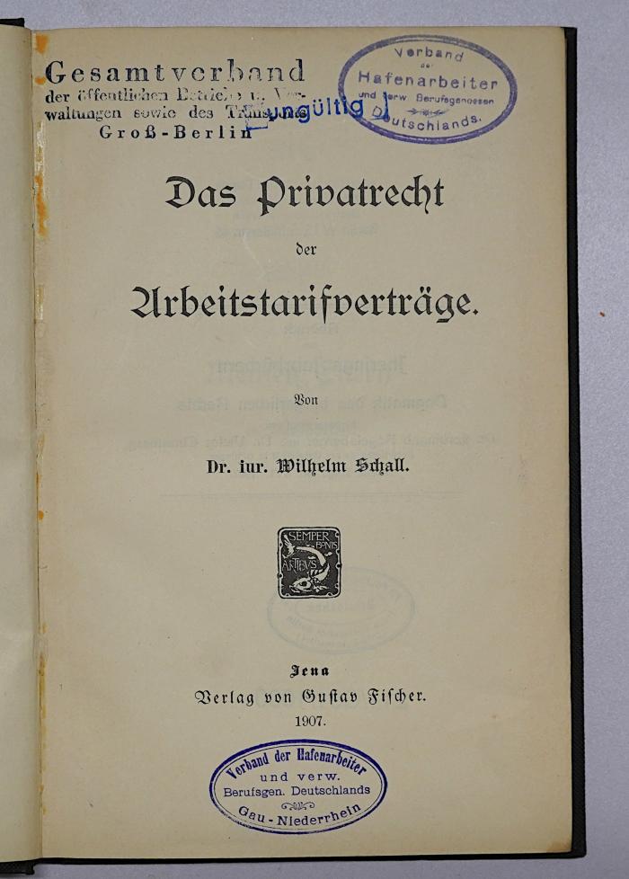 SA 413 : Das Privatrecht der Arbeitstarifverträge (1907)