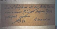 - (Sinasohn, [...];[...], Gerda), Von Hand: Widmung; 'Dieses Büchlein ist dir, liebe Gerda, von einem Gönner unsrer Schule gestiftet worden. 10/3.29. Sinasohn'. 