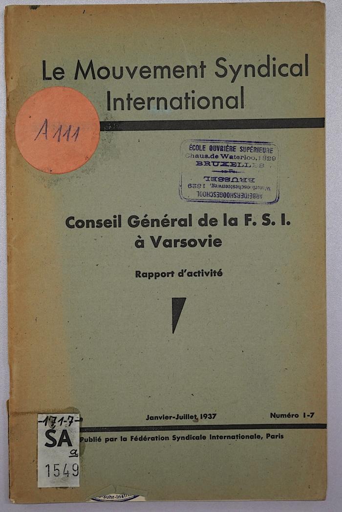 SA 1549 : Le Mouvement syndical international : organe de la Fédération Syndicale Internationale. (1936/37)