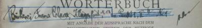Sa 509 1910 2 x: Enzyklopädisches englisch-deutsches und deutsch-englisches Wörterbuch. Teil II. Deutsch-Englisch (1910);- (Celnar, Franz), Von Hand: Berufsangabe/Titel/Branche, Name, Ortsangabe, Notiz, Nummer; 'Bücherei Franz Celnar, Klagenfurt N. 13 zu Punkt [.], II 6/ Nr. 1 [...]'. 