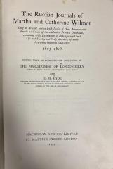 00/11617 : The Russian journals of Martha and Catherine Wilmot : being an account by two Irish ladies of their adventures in Russia as guests of the celebrated Princess Daschkaw (1934)