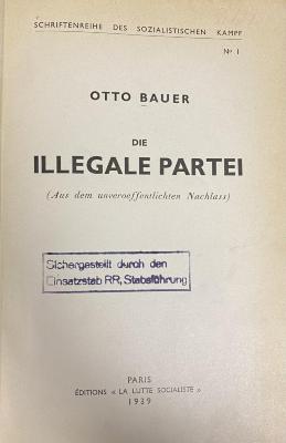 00/12199 : Die illegale Partei : (aus dem unveröffentlichten Nachlass) (1939)