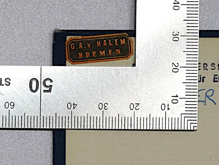 - (Halem, G. A. von;G. A. v. Halem, Export- u. Verlagsbuchhandlung (Bremen) ), Etikett: Name, Ortsangabe; ' G. A. v. Halem / Bremen'.  (Prototyp);Ig 574 : Indianerstudien in Zentralbrasilien : Erlebnisse und ethnologische Ergebnisse einer Reise in den Jahren 1900 bis 1901 (1905)