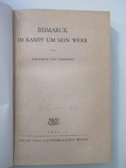Od 2266 (ausgesondert) : Bismarck im Kampf um sein Werk (1943)