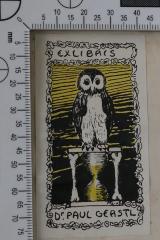 - (Gerstl, Paul), Etikett: Exlibris; 'Exlibris 
Dr. Paul Gerstl'.  (Prototyp)