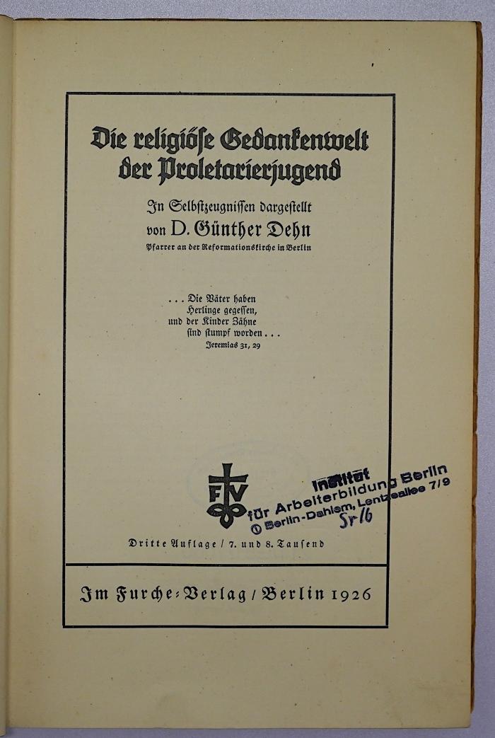 SA 247&lt;3&gt; : Die religiöse Gedankenwelt der Proletarierjugend (1926)