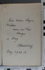 - (Langer (Ehepaar)), Von Hand: Widmung; 'Den lieben Logis leuten (?) Herrn und Frau Langer in Prag 
OskarMGraf
Prag, 29. Feb. 36.'. 