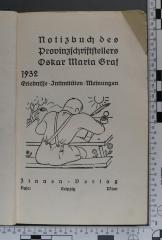  10317: Notizbuch des Provinzschriftstellers Oskar Maria Graf. 1932. Erlebnisse, Intimitäten, Meinungen (1932)